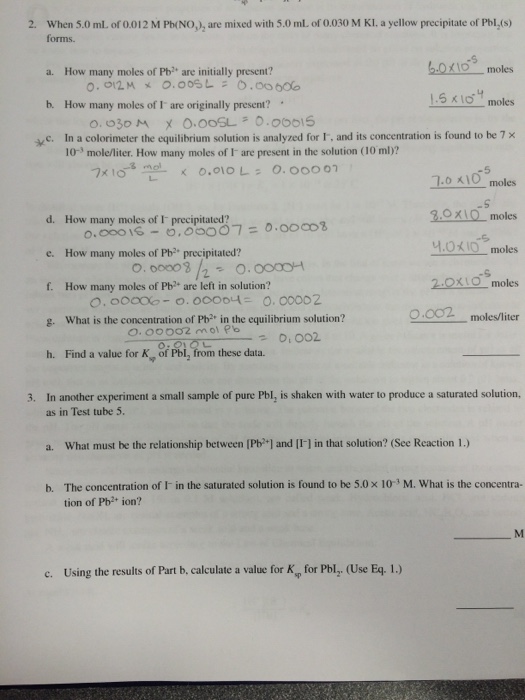 Solved When 5.0 Ml. Of 0.012 M Pb(no 3) 2 Are Mixed With 5.0 