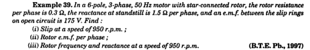 Solved Example 39. In a 6-pole, 3-phase, 50 Hz motor with | Chegg.com