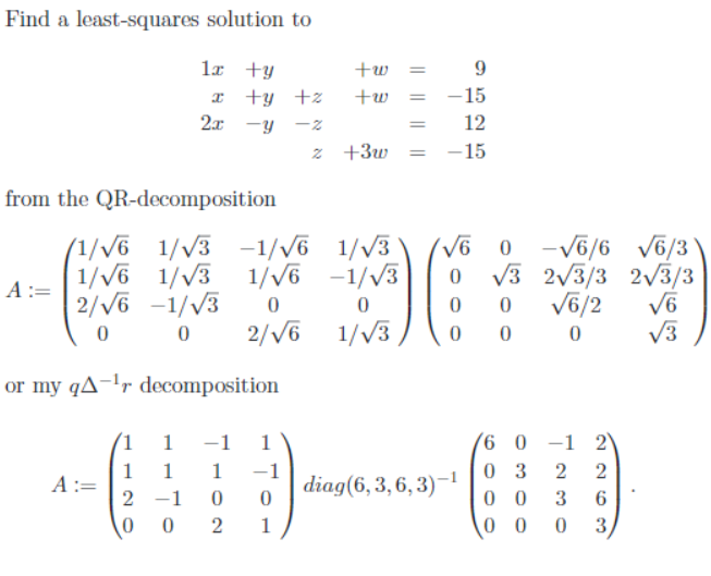 Solved Find a leastsquares solution to 12 from the