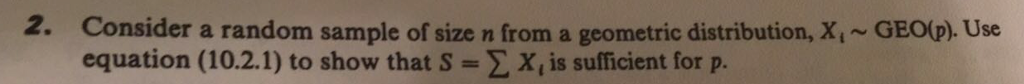 Solved 2. Consider a random sample of size n from a | Chegg.com