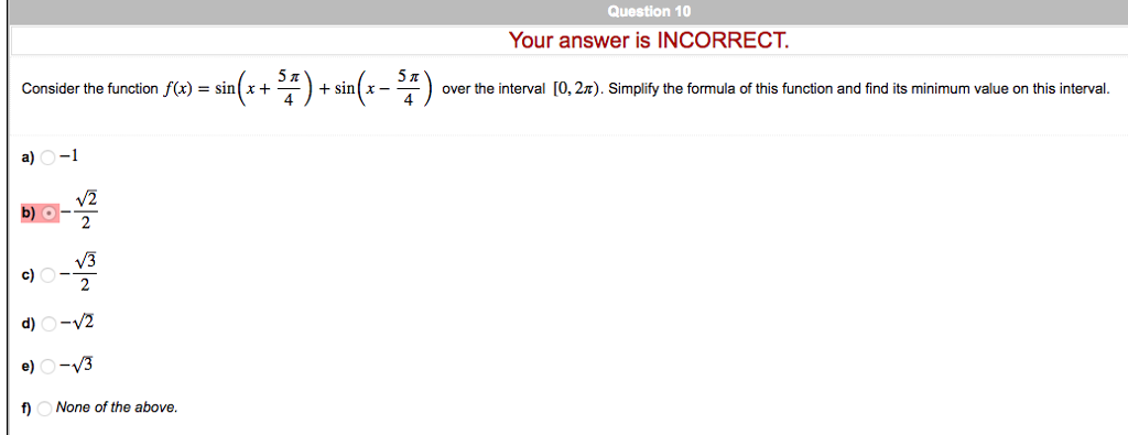 Solved Question 10 Your answer is INCORRECT Consider the | Chegg.com