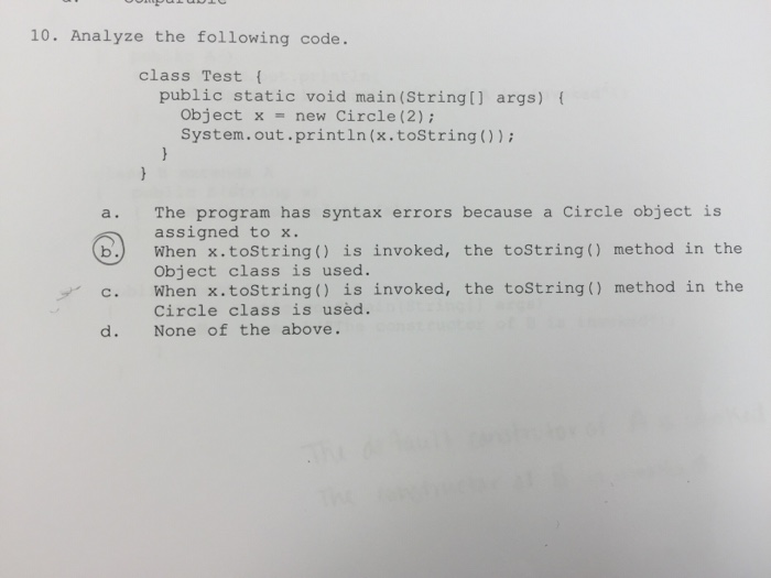 Solved Analyze The Following Code. Class Test {public | Chegg.com