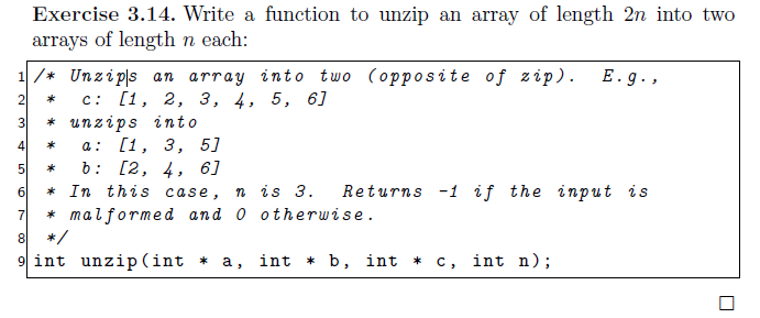 Solved Write a function to unzip an array of length 2n into | Chegg.com