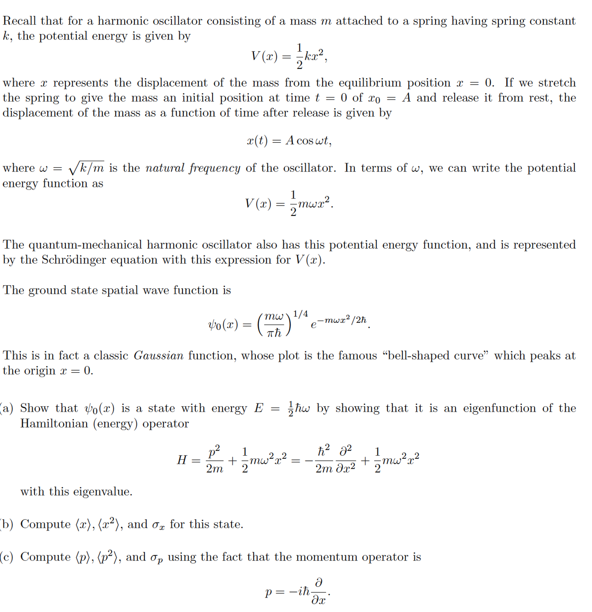 Solved Recall that for a harmonic oscillator consisting of a | Chegg.com