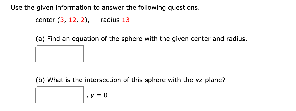 Solved Use the given information to answer the following | Chegg.com