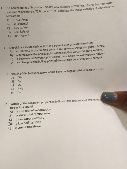 Solved The boiling point of bromine is 58.8degreeC at a