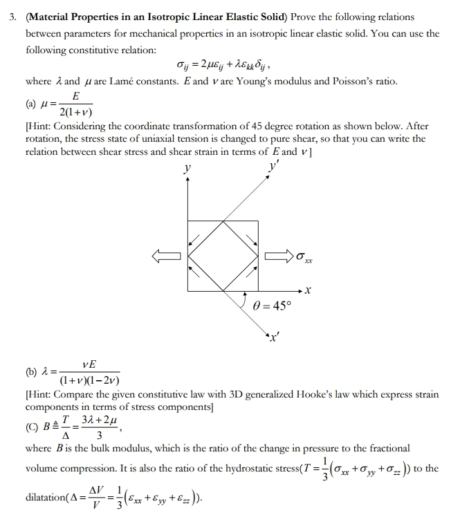 Solved 3. (Material Properties In An Isotropic Linear | Chegg.com