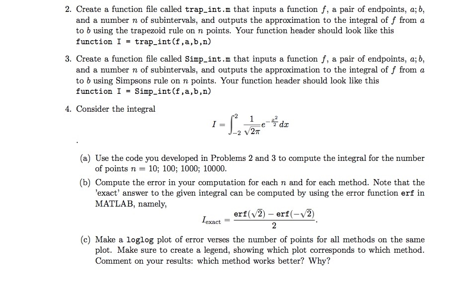 Solved Create a function file called trap_int.m that inputs | Chegg.com