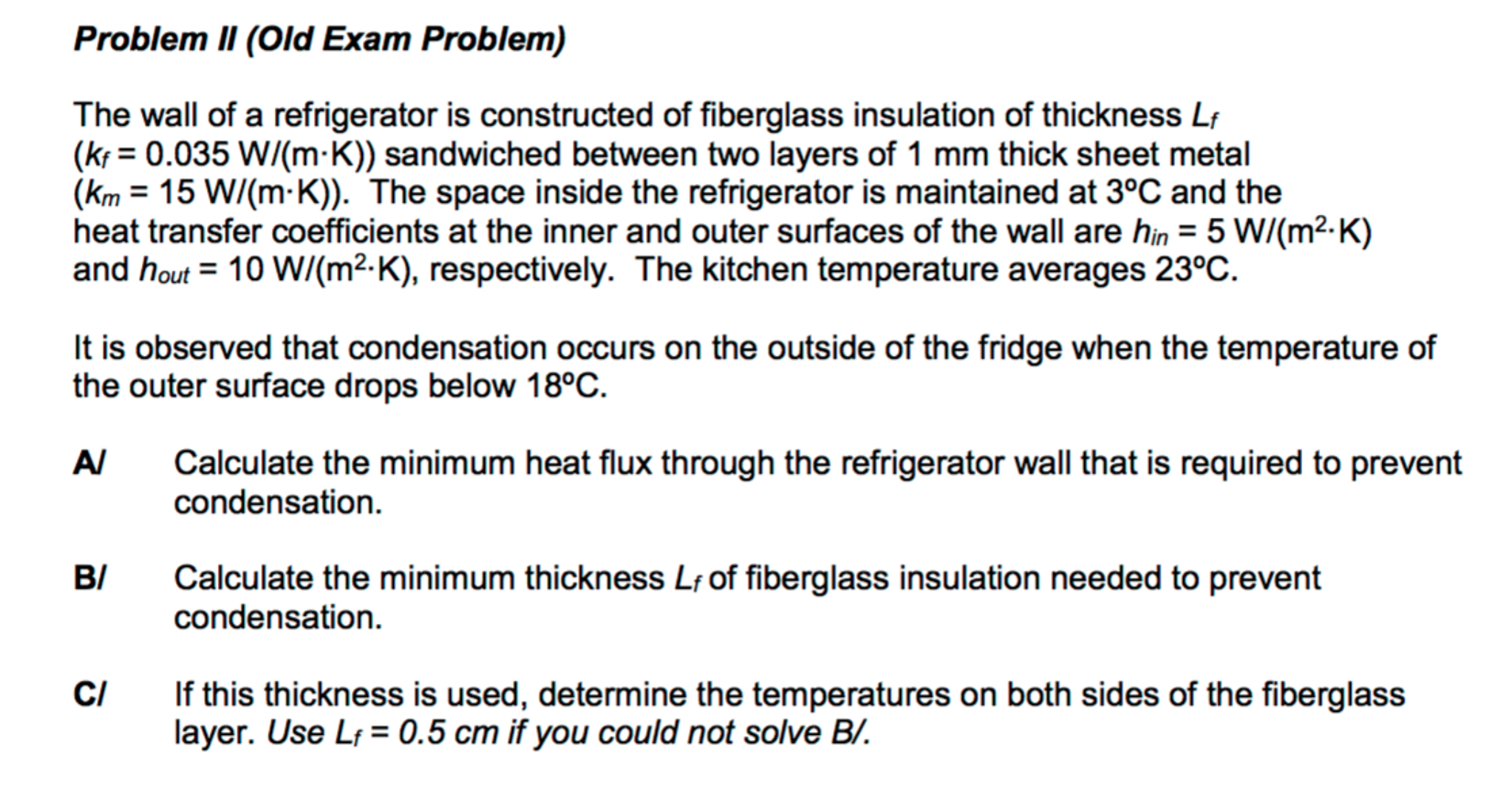 Solved The wall of a refrigerator is constructed of | Chegg.com