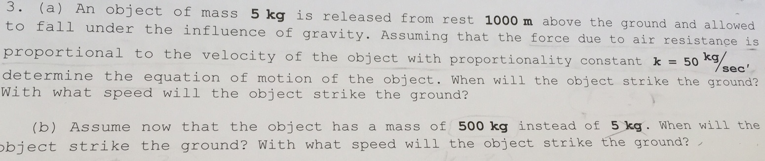 Solved An Object Of Mass 0500 Kg Is Released From The Top Or Cheggcom