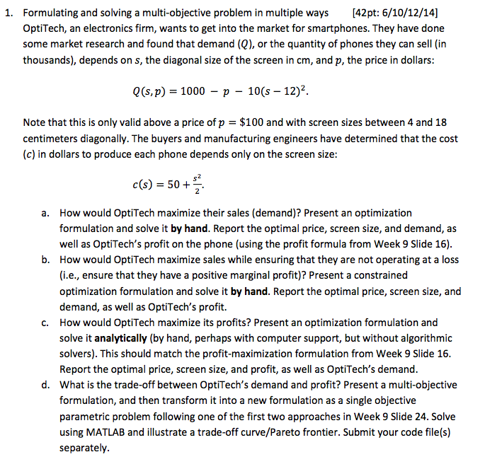 1. Formulating and solving a multi-objective problem | Chegg.com