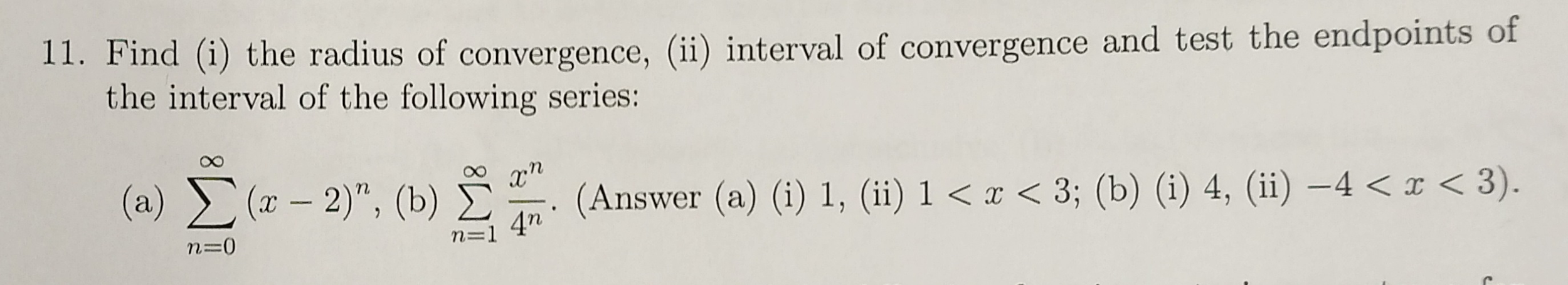 Solved Find The Radius Of Convergence Interval Of