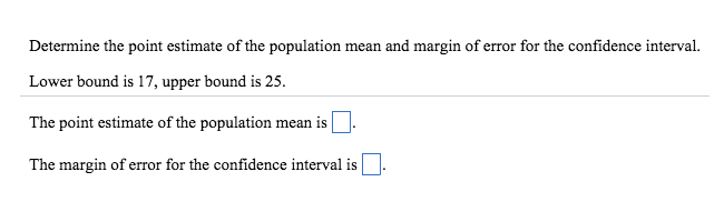 Solved Determine The Point Estimate Of The Population Mean 8611