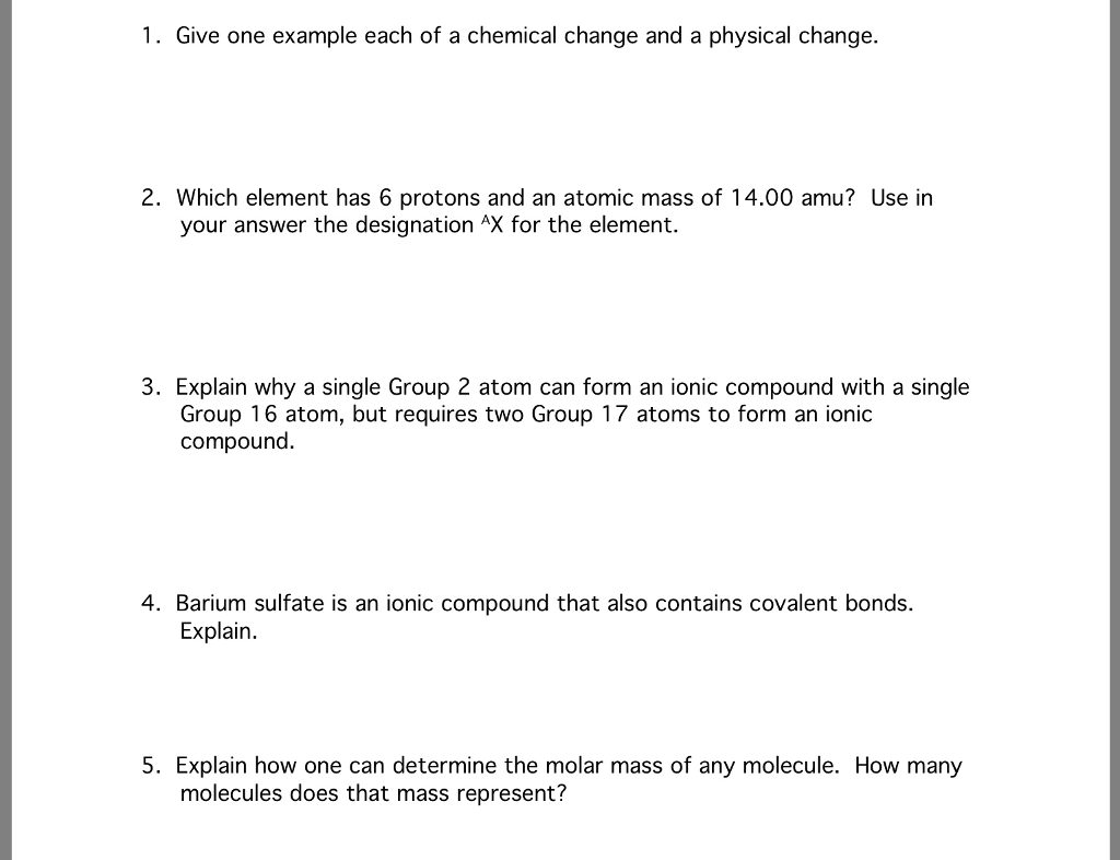 solved-1-give-one-example-each-of-a-chemical-change-and-a-chegg