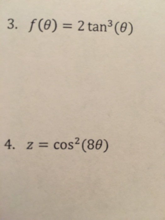 solved-find-derivative-f-theta-2-tan-3-theta-z-chegg