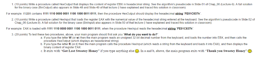 Solved Write a procedure called HexOutput that displays the | Chegg.com