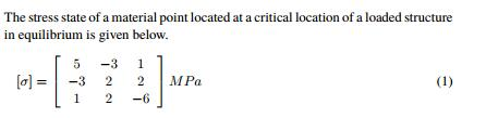 Solved Using The Stress State Given In The Previous Problem Chegg Solved Using The Stress State Given In The Previous Problem Chegg