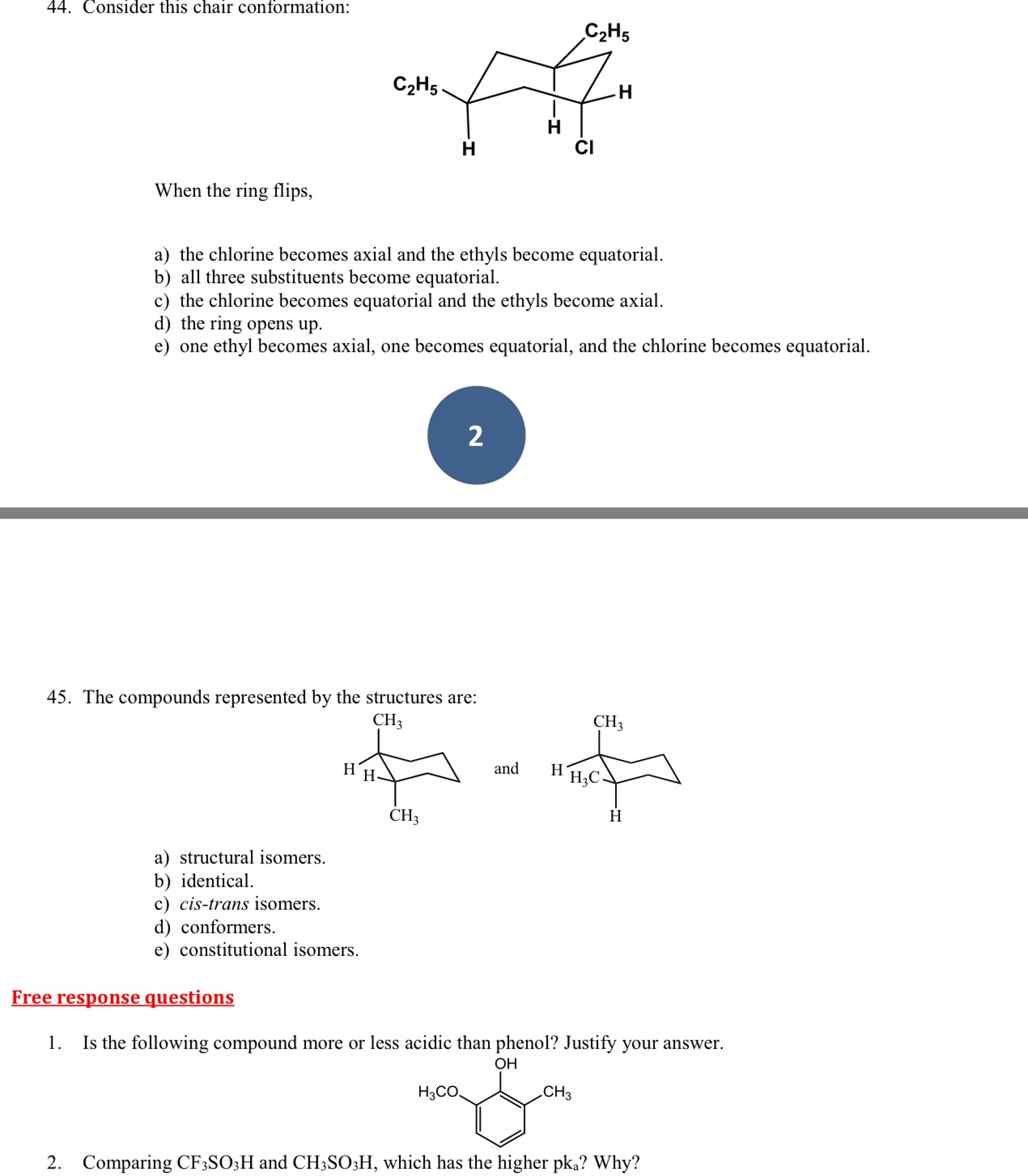 Solved Consider this chair conformation When the ring