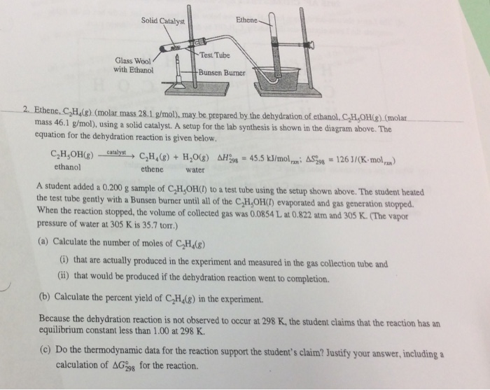 Solved Solid Catalyst Ethene Test Tube Glass Wool with Chegg