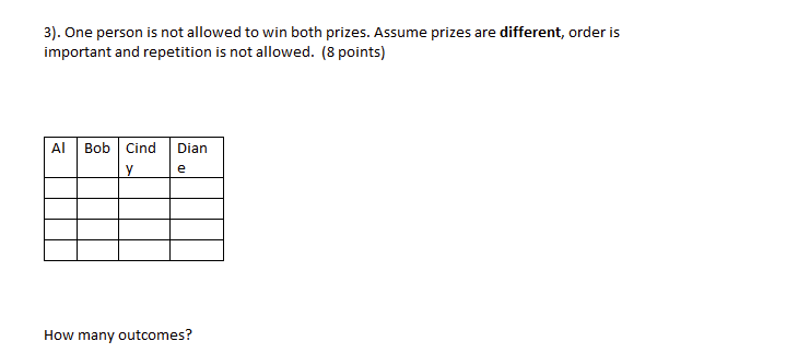 Solved How many ways can two winners be chosen for prizes | Chegg.com