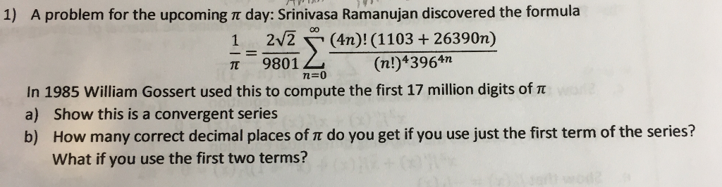 Solved A problem for the upcoming pi day: Srinivasa | Chegg.com