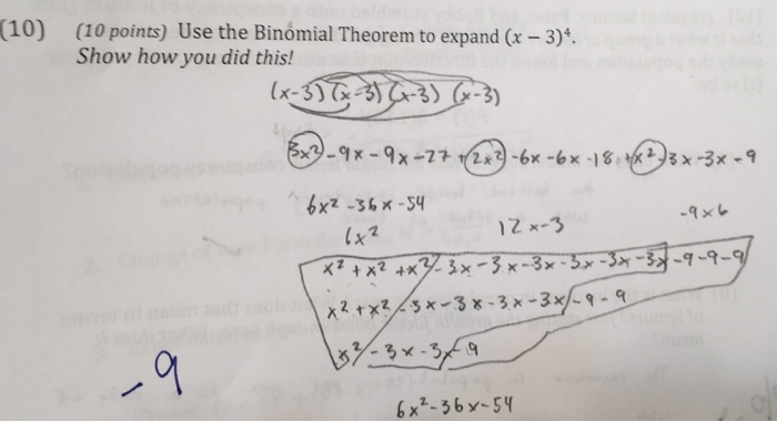 Solved Use the Binomial Theorem to expand (x - 3)^4. Show | Chegg.com