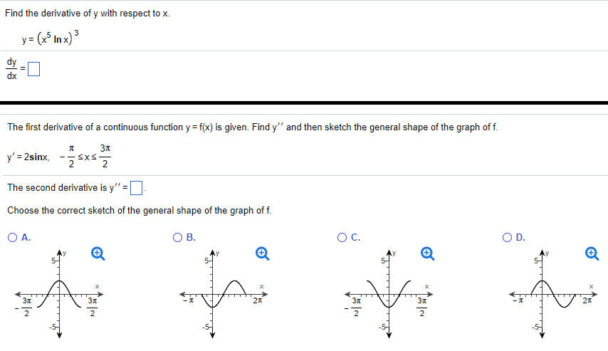 Solved Find the derivative of y with respect to x. y = (x^5 | Chegg.com