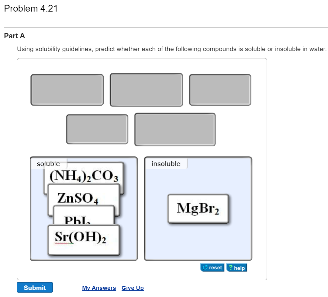 Solved Using solubility guidelines, predict whether each of
