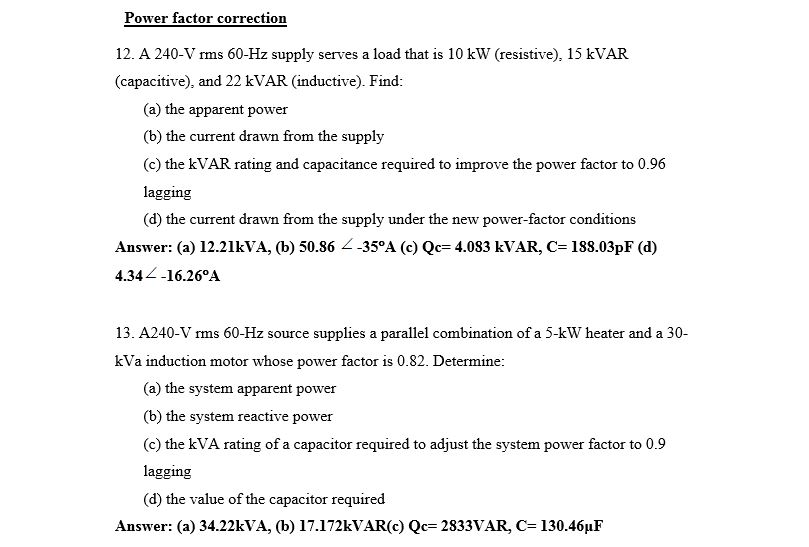 Solved Power factor correction 12. A 240-V rms 60-Hz supply | Chegg.com