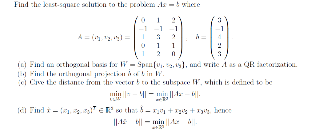 Find the least-square solution to the problem Az- b | Chegg.com