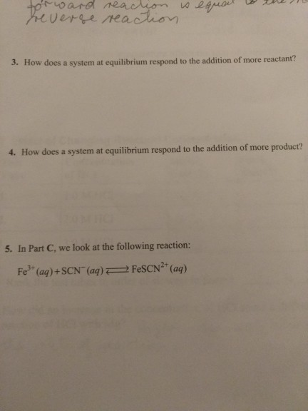 Solved 3. How does a system at equilibrium respond to the | Chegg.com