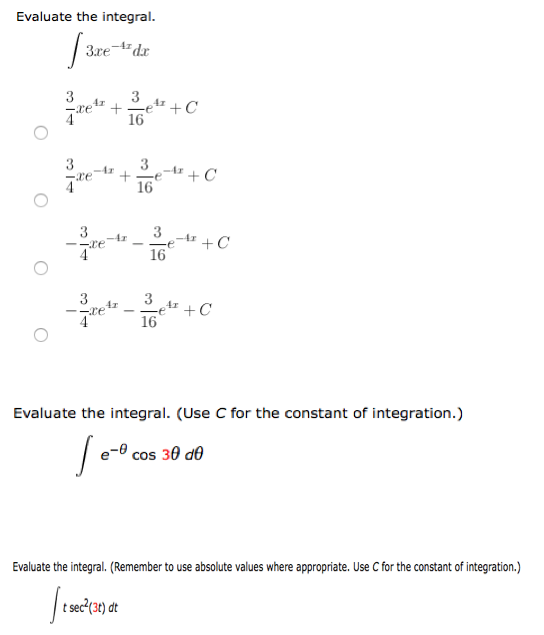 Solved Evaluate The Integral Integral 3 Xe 4x Dx 3 4