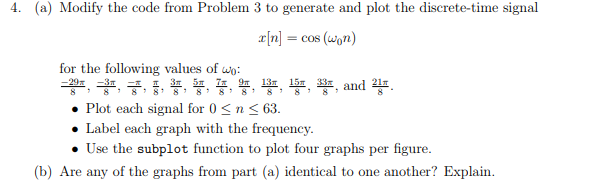 Solved Please use MATLAB to obtain these answers. Please | Chegg.com