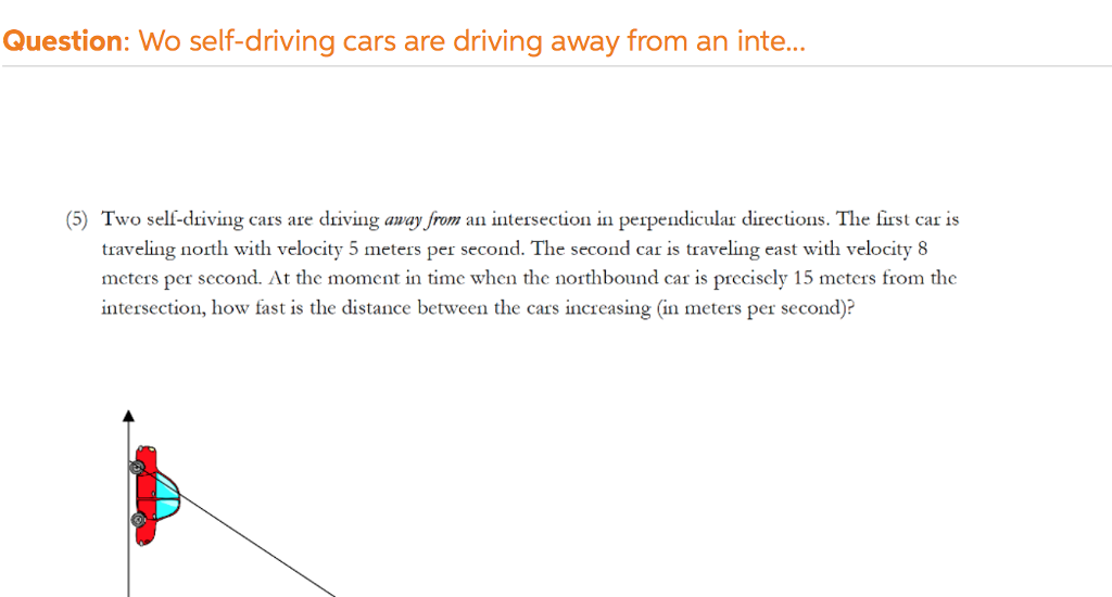 Solved Two sell-driving cars are driving away from an | Chegg.com