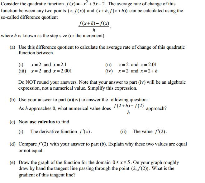 Consider the quadratic function f(x) = - x2 + 5x - | Chegg.com