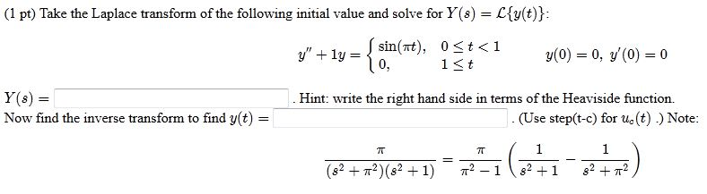 Solved Take The Laplace Transform Of The Following Initia