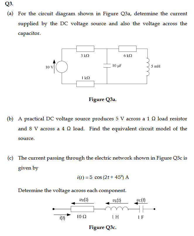 Solved Q3 A For The Circuit Diagram Shown In Figure Q3a 