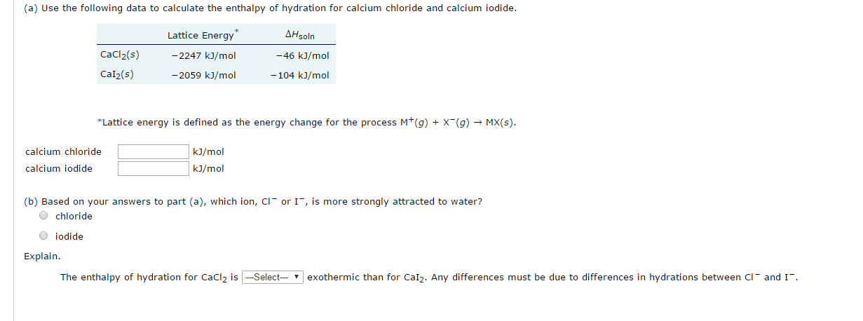 Solved Use The Following Data To Calculate The Enthalpy O&hellip;