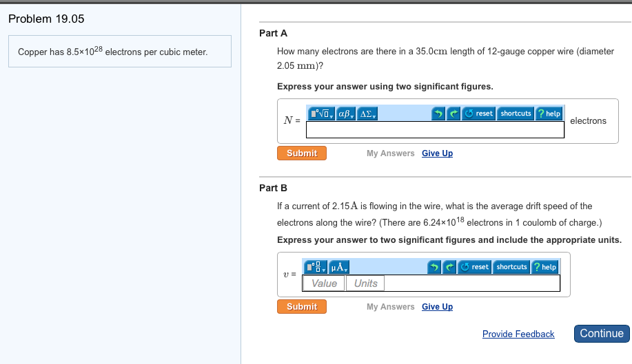 Solved Copper has 8.5Ý 1028 electrons per cubic meter. (A)