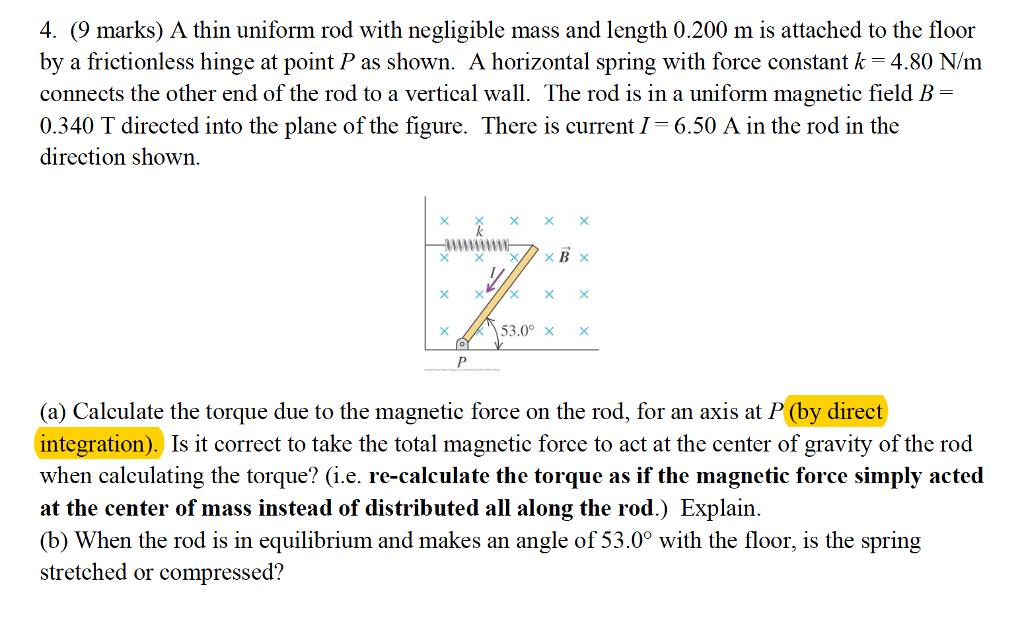 Solved A Thin Uniform Rod With Negligible Mass And Length