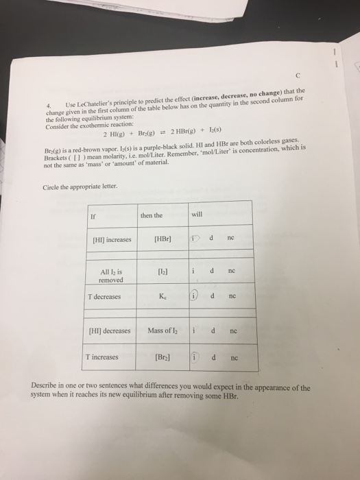 Solved Use LeChatelier's Principle To Predict The Effect | Chegg.com