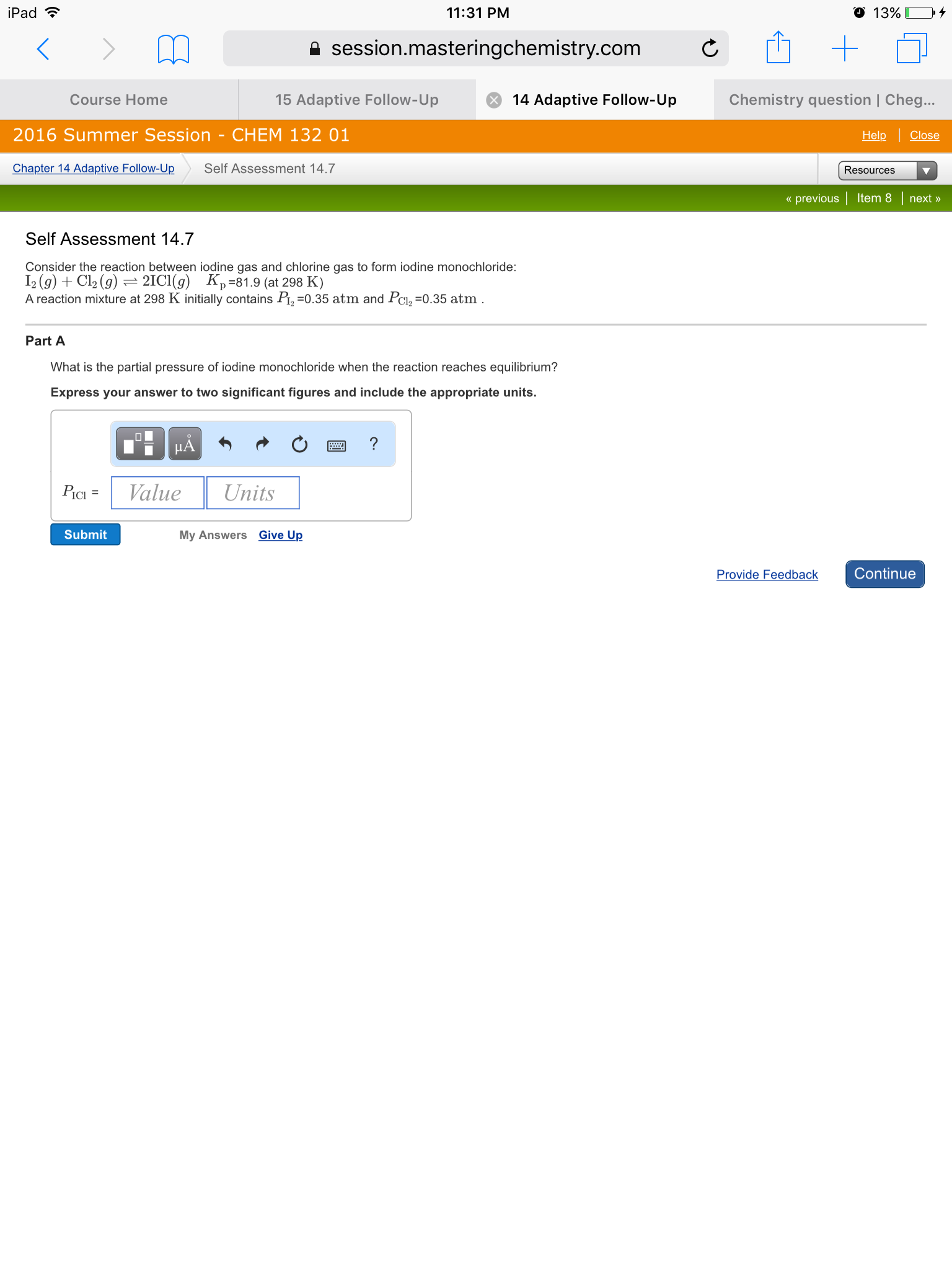 Solved Consider the reaction between iodine gas and chlorine