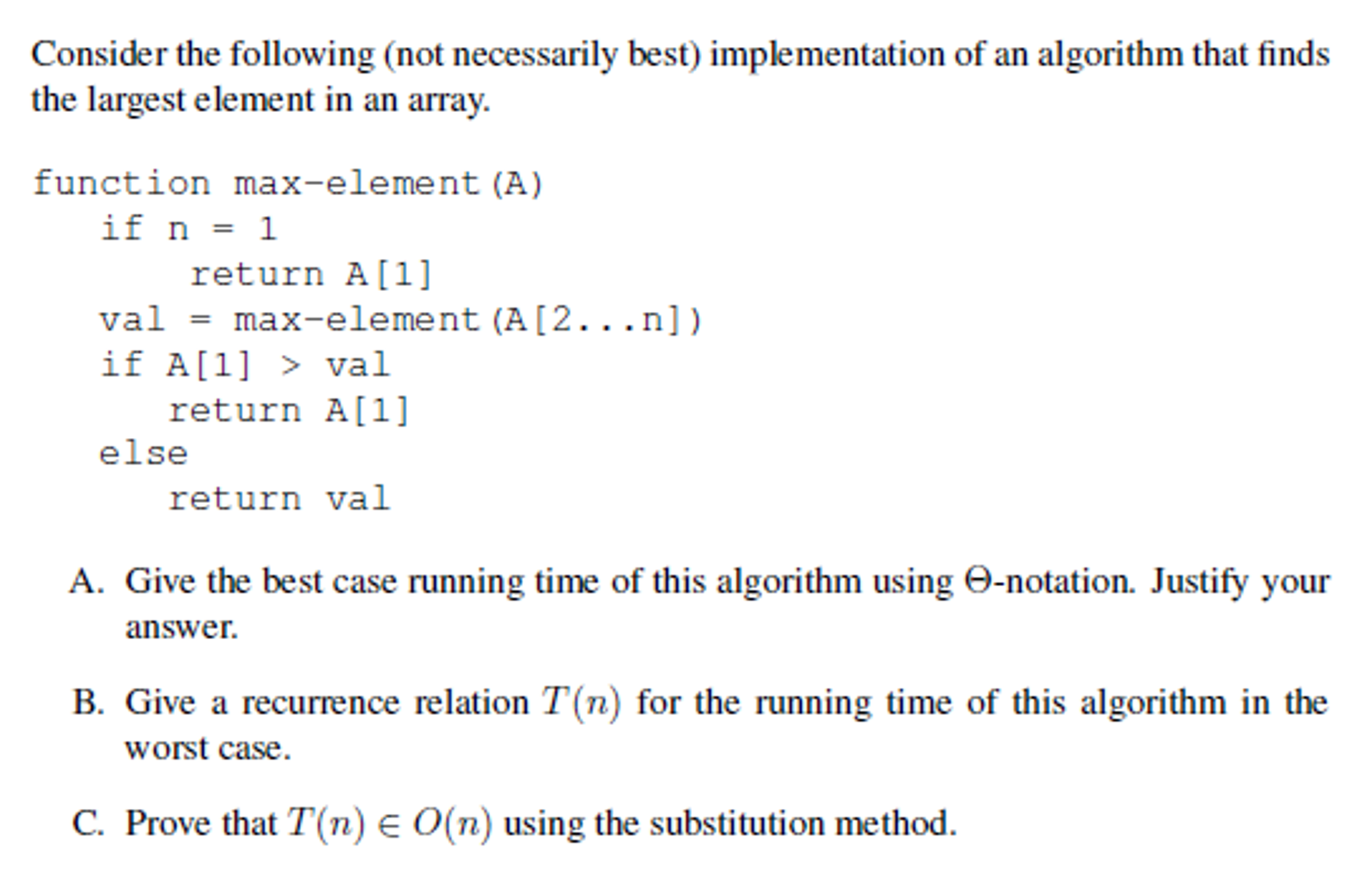 Solved Consider The Following (not Necessarily Best) | Chegg.com