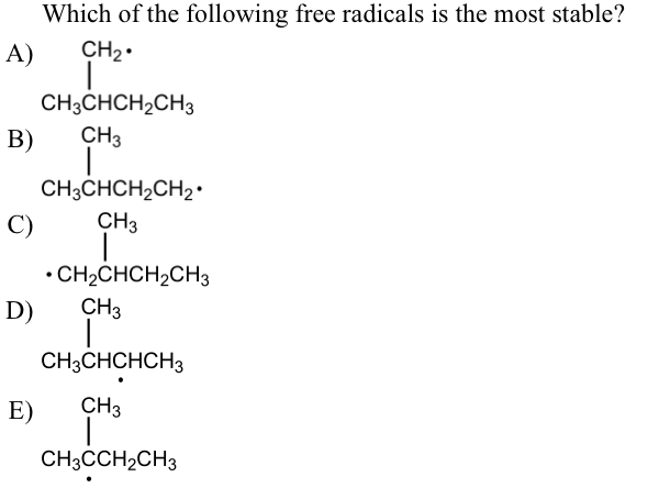 solved-which-of-the-following-free-radicals-is-the-most-chegg