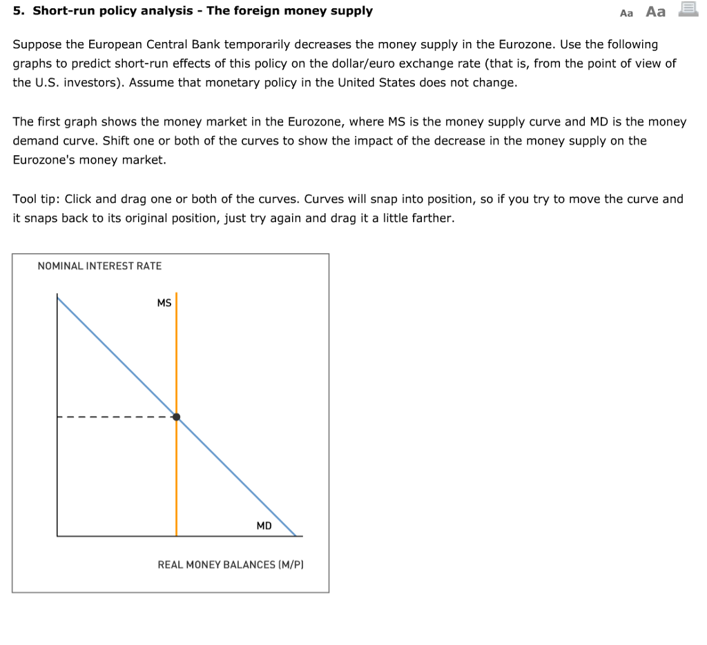 Solved 5. Shortrun policy analysis The foreign money