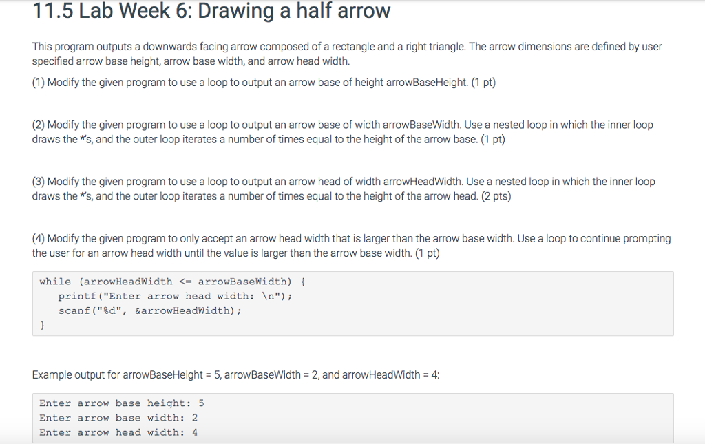 Solved 11.5 Lab Week 6: Drawing a half arrow This program | Chegg.com