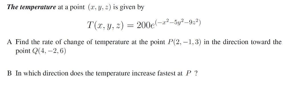 Solved The temperature at a point (x, y, z) is given by A | Chegg.com