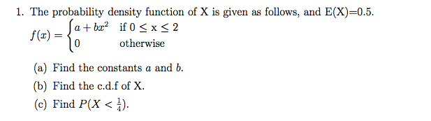 Solved The probability density function of X is given as | Chegg.com