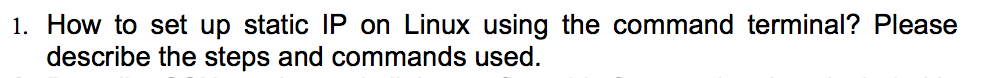 Solved How to set up static IP on Linux using the command | Chegg.com
