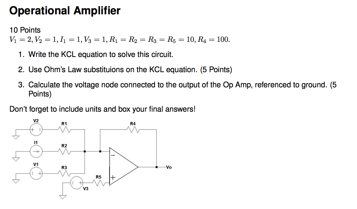 Solved Operational Amplifier V_1 = 2,V_2 = 1, I_1 = 1, V_3 = | Chegg.com